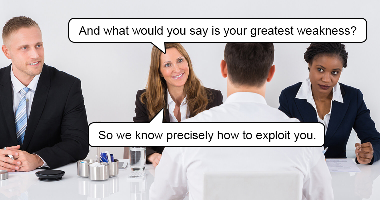 When Recruiters Ask What Is Your Greatest Weakness 